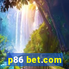 p86 bet.com